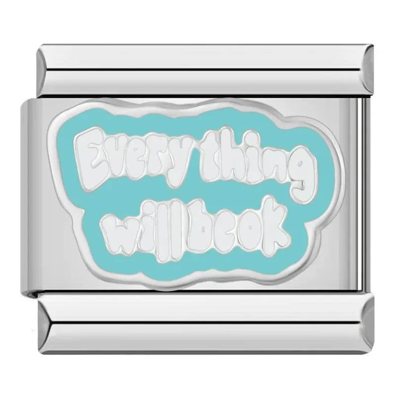 EVERYTHING WILL BE OK - CHARM - Charea