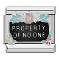 PROPERTY OF NO ONE - CHARM - Charea
