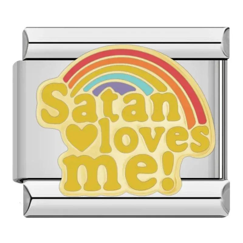 SATAN LOVES ME! - CHARM - Charea