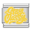 STAY CLASSY - CHARM - Charea