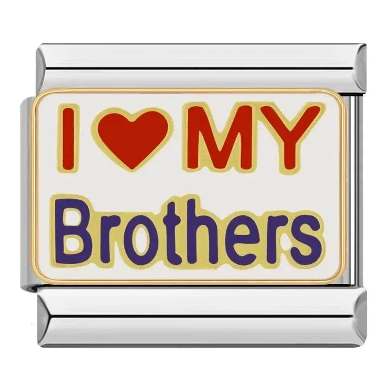 I HEART MY BROTHERS - CHARM - Charea