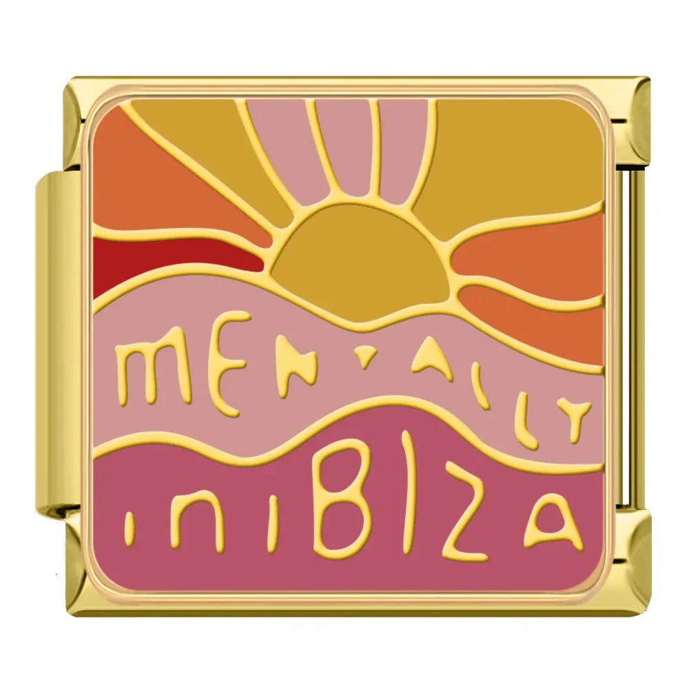 MENTALY IN IBIZA - CHARM