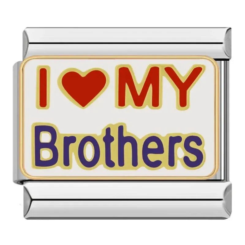 I HEART MY BROTHERS - CHARM - Charea