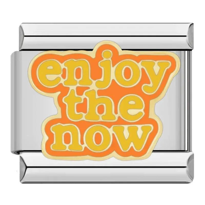 ENJOY THE NOW - CHARM - Charea