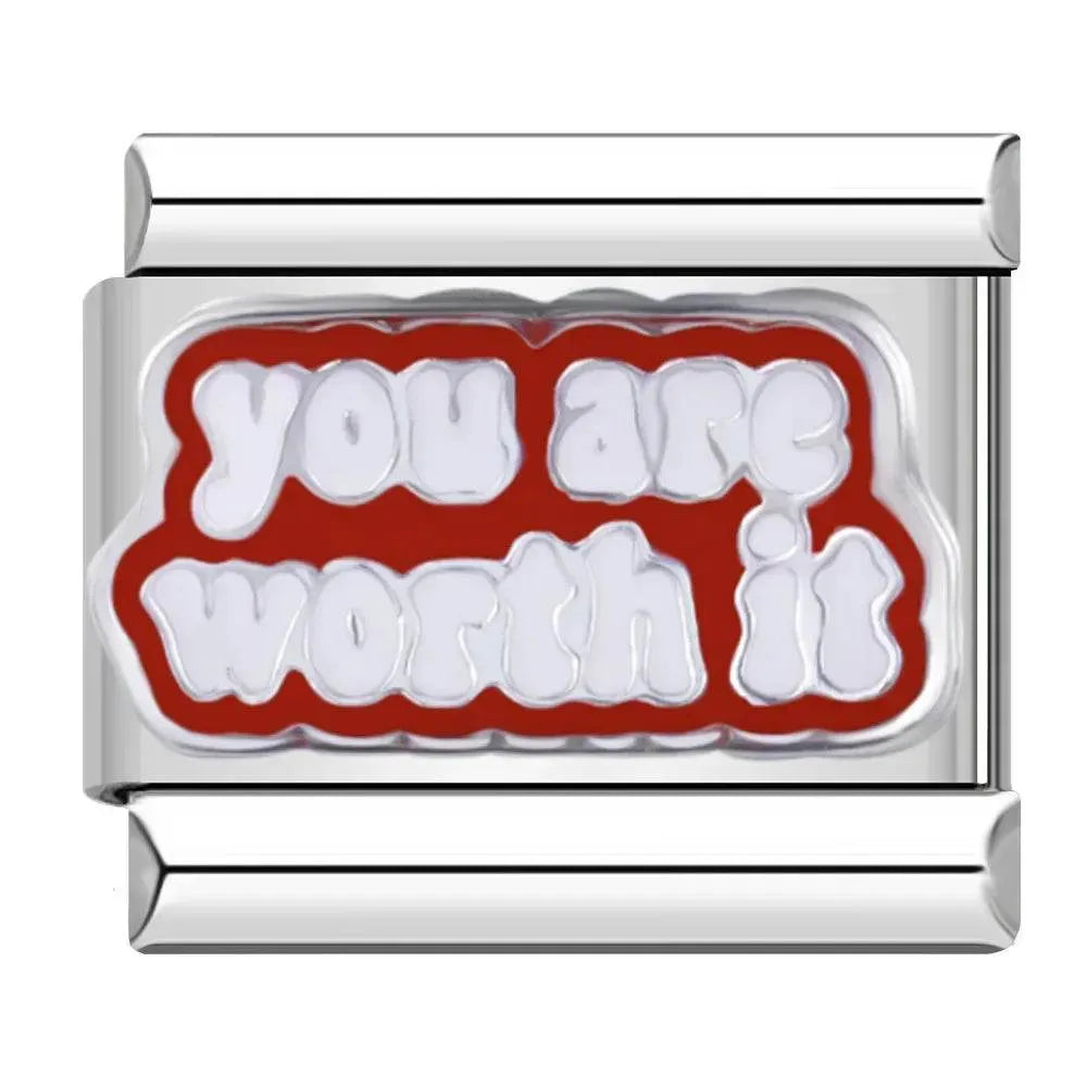 YOU ARE WORTH IT - CHARM - Charea